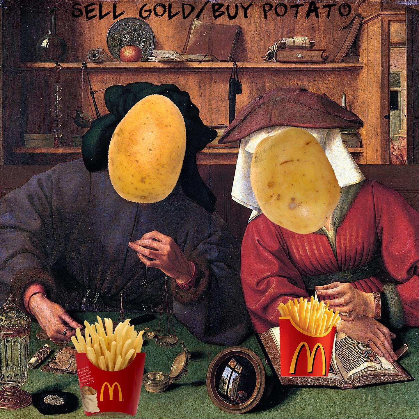 Sell gold buy potato